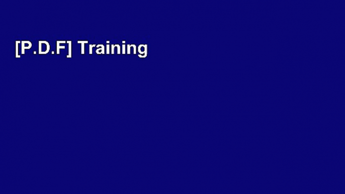 [P.D.F] Training and Development: Enhancing Communication and Leadership Skills by Steven A. Beebe