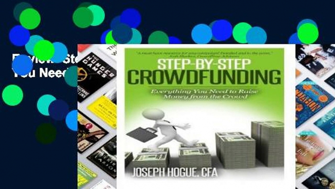 Review  Step by Step Crowdfunding: Everything You Need to Raise Money From the Crowd