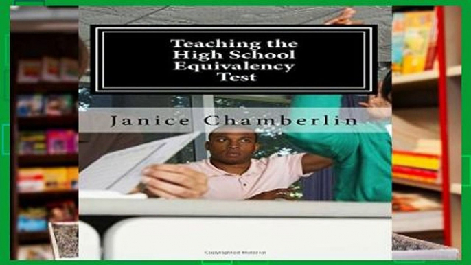 Review  Teaching the High School Equivalency Test: Practical Advice for Instructors of the GED,