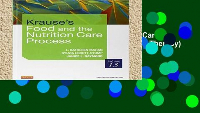 Popular Krause s Food   the Nutrition Care Process, 13e (Krause s Food   Nutrition Therapy)