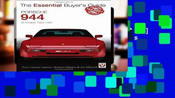 F.R.E.E [D.O.W.N.L.O.A.D] Porsche 944: All models 1982-1991 (Essential Buyer s Guide Series) [P.D.F]