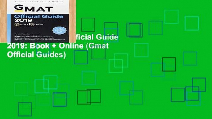 Review  GMAT Official Guide 2019: Book + Online (Gmat Official Guides)