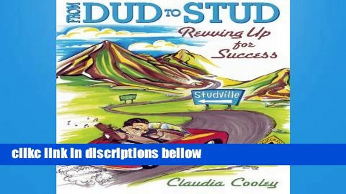 [P.D.F] From Dud to Stud: Revving Up for Success: Volume 1 [A.U.D.I.O.B.O.O.K]