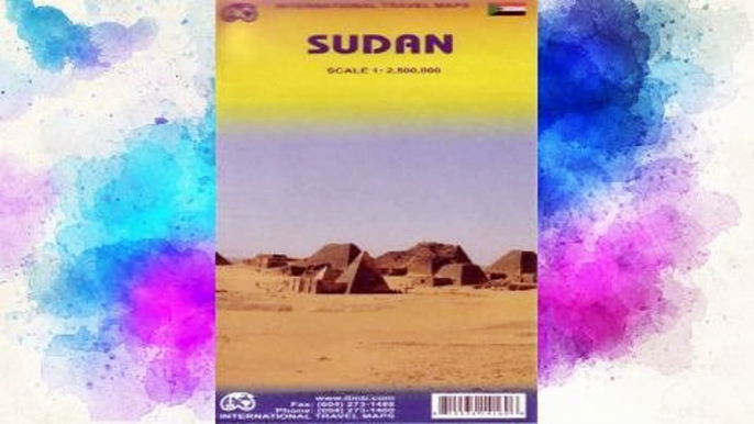 F.R.E.E [D.O.W.N.L.O.A.D] Sudan: ITM.687 (International Travel Maps) [E.B.O.O.K]