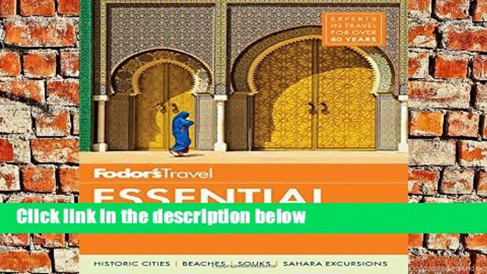 D.O.W.N.L.O.A.D [P.D.F] Fodor s Essential Morocco (Full-color Travel Guide) [E.P.U.B]