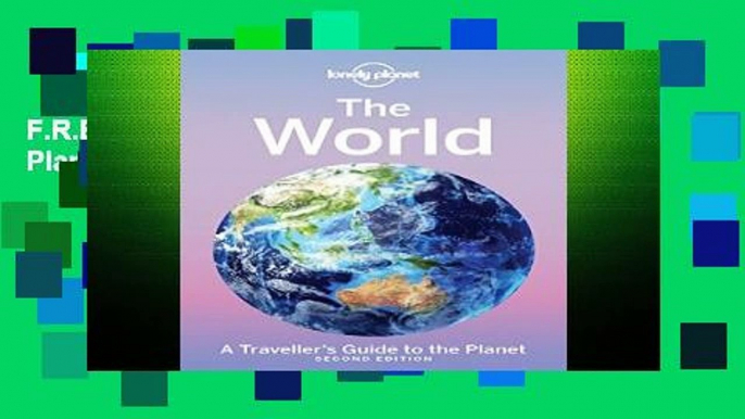 F.R.E.E [D.O.W.N.L.O.A.D] The World (Lonely Planet) [E.B.O.O.K]