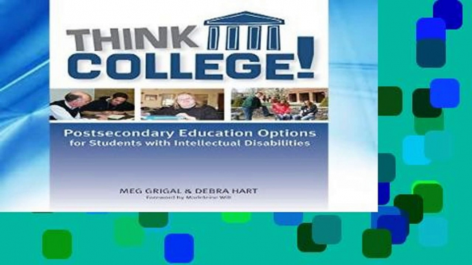 [P.D.F] Think College: Postsecondary Education Options for Students with Intellectual Disabilities