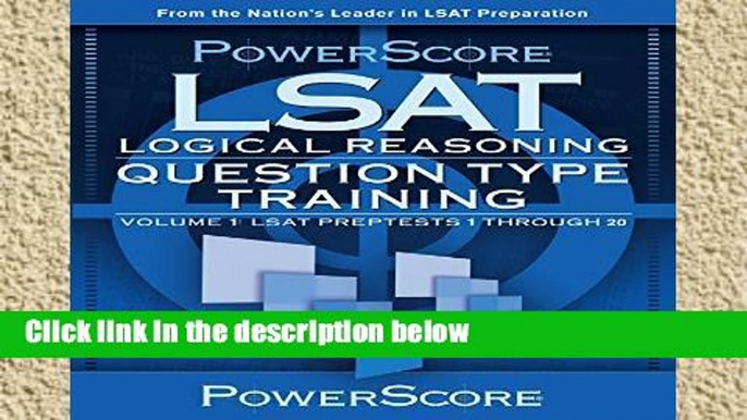 Best product  PowerScore LSAT Logical Reasoning: Question Type Training: LSAT Preptests 1 Through