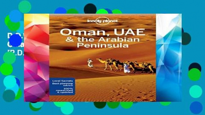 D.O.W.N.L.O.A.D [P.D.F] Lonely Planet Oman, UAE   Arabian Peninsula (Travel Guide) [P.D.F]
