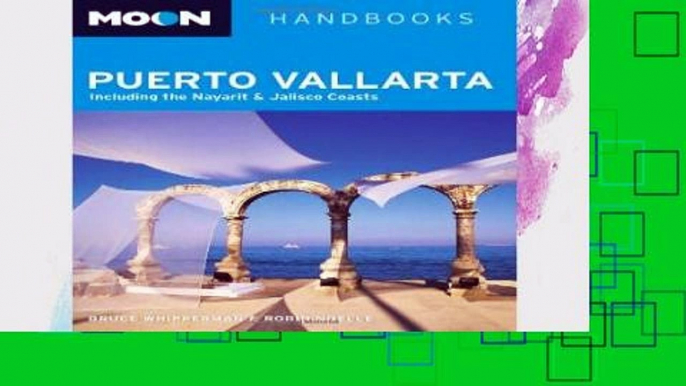 [P.D.F] Moon Puerto Vallarta (Moon Handbooks) [E.B.O.O.K]