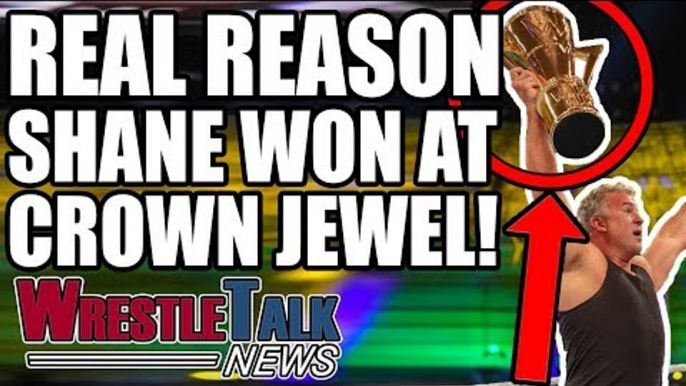 WWE Vs UFC?! Real Reason Shane McMahon Won At WWE Crown Jewel! | WrestleTalk News Nov. 2018