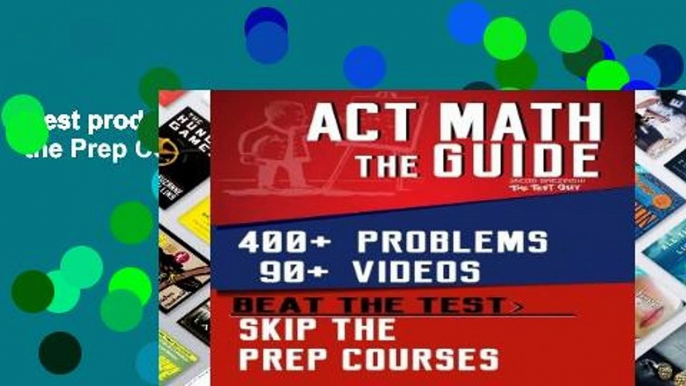 Best product  ACT Math: The Guide: Skip the Prep Courses