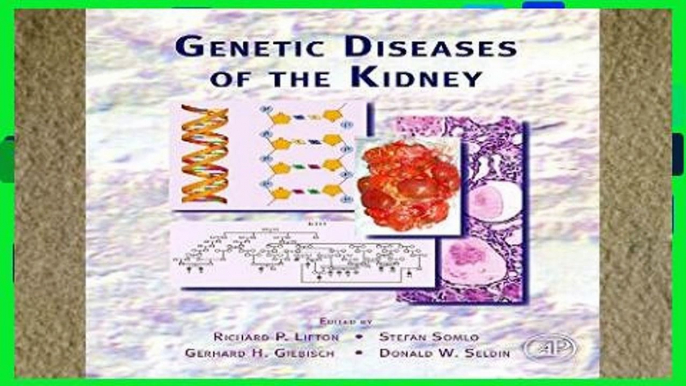 F.R.E.E [D.O.W.N.L.O.A.D] Genetic Diseases of the Kidney [P.D.F]