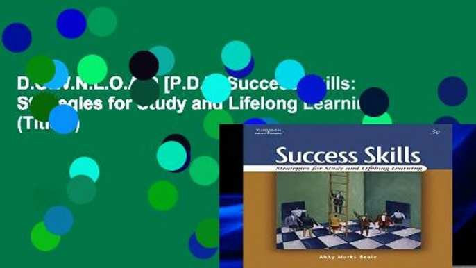 D.O.W.N.L.O.A.D [P.D.F] Success Skills: Strategies for Study and Lifelong Learning (Title 1)