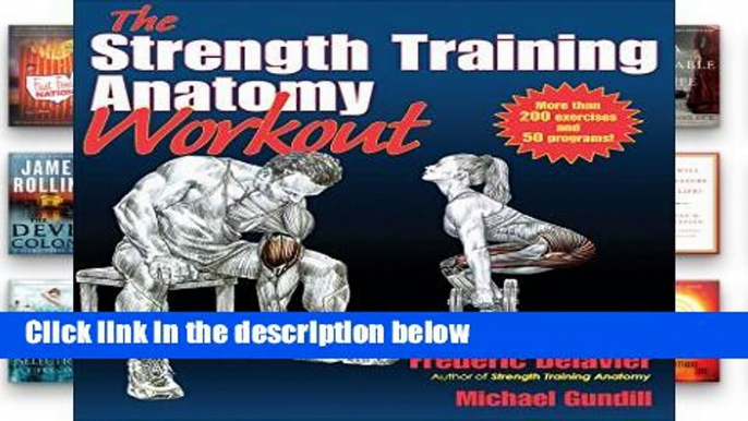 F.R.E.E [D.O.W.N.L.O.A.D] The Strength Training Anatomy Workout [P.D.F]