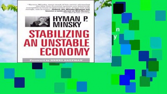 D.O.W.N.L.O.A.D [P.D.F] Stabilizing an Unstable Economy by Hyman Minsky