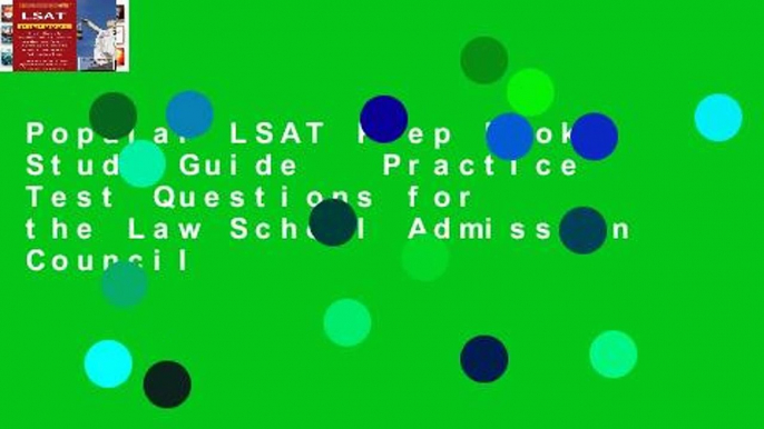 Popular LSAT Prep Book: Study Guide   Practice Test Questions for the Law School Admission Council