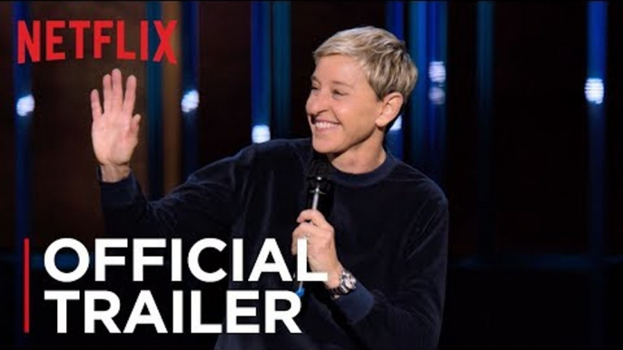 Ellen DeGeneres: Relatable | Official Trailer [HD] | Netflix