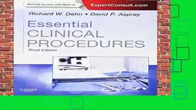 Essential Clinical Procedures: Expert Consult - Online and Print, 3e