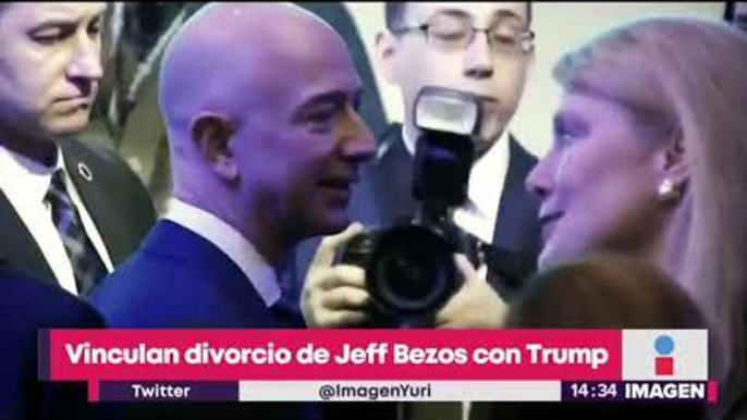 Vinculan el divorcio de Jeff Bezos con Donald Trump | Noticias con Yuriria Sierra