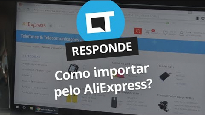 Como comprar no Ali Express e lojas chinesas [CT Responde]