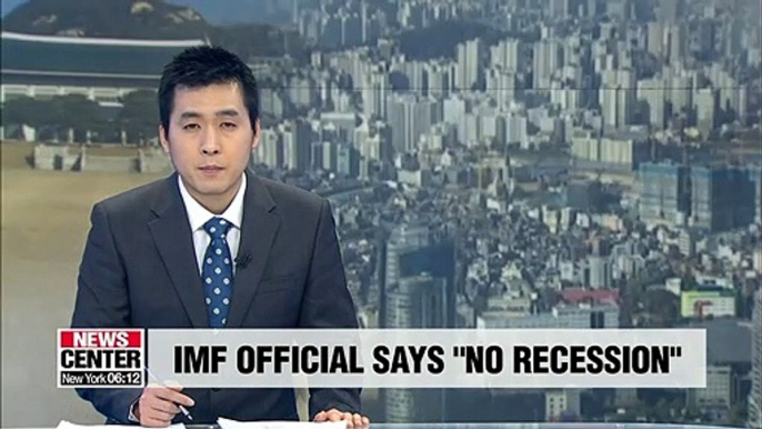 IMF's Asia and Pacific director tells Pres. Moon global economy not entering recession