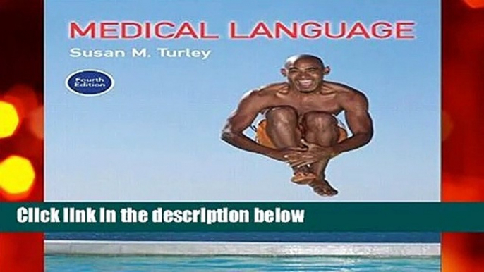 Medical Language: Immerse Yourself