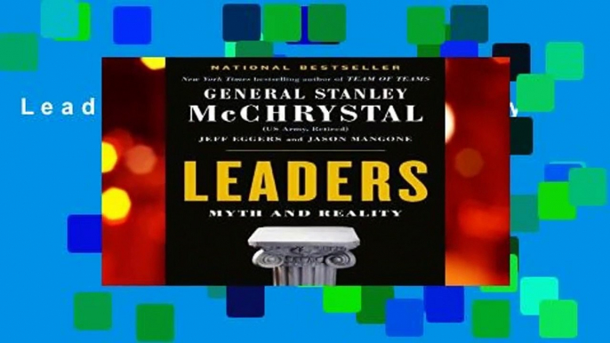 Leaders: Myth and Reality