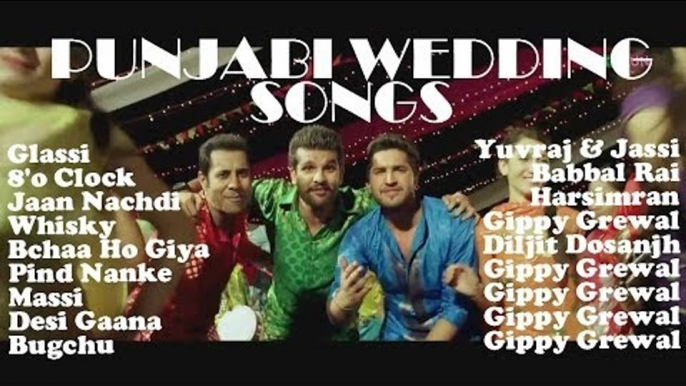 Greatest Wedding Dance Songs Jukebox | Punjabi Wedding Songs | Super Hit Punjabi Dance Songs