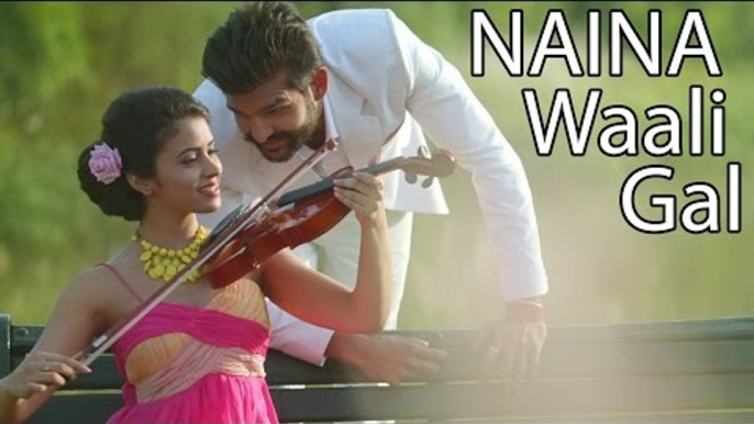 Naina Waali Gal ● Yuvraj Hans ● Canada Di Flight ● New Punjabi Songs 2016