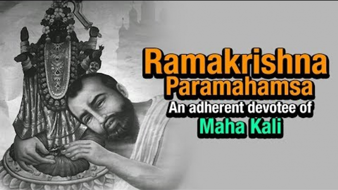 Mahakali (महाकाली) | Ramakrishna Paramahamsa - An adherent devotee of Maha Kali | Anth Hi Arambh Hai