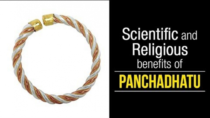 Scientific and Religious benefits of Panchadhatu | Importance of Panchdhatu | Artha- Amazing Facts