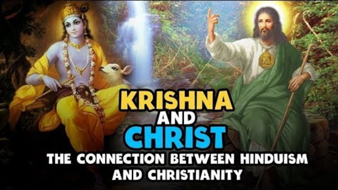 Lord Krishna and Jesus Christ | The connection between Hinduism and Christianity | Artha