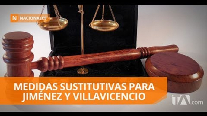 CNJ sustituye prisión preventiva contra Jiménez y Villavicencio - Teleamazonas