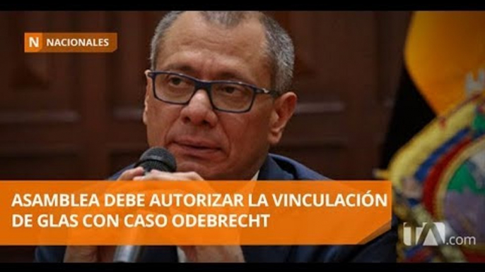 Fiscal pidió vinculación de Glas con caso Odebrecht - Teleamazonas