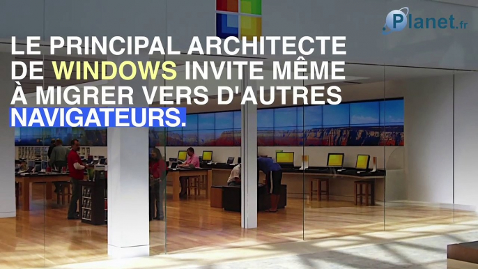 Microsoft conseille de bannir Internet Explorer