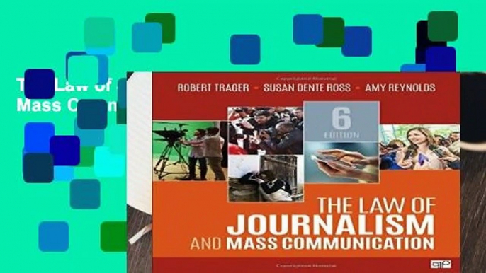 The Law of Journalism and Mass Communication