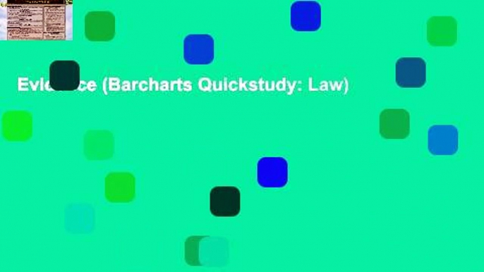 Evidence (Barcharts Quickstudy: Law)