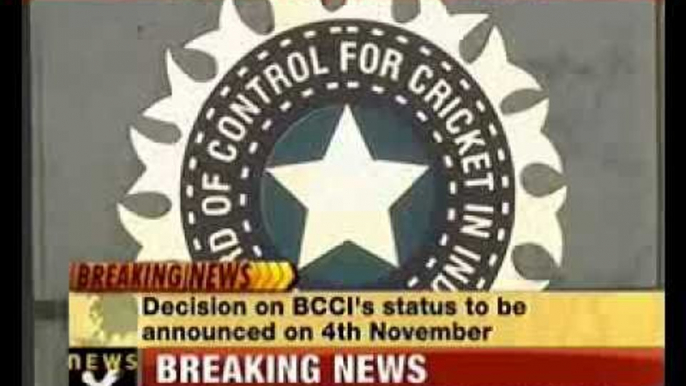 Decision on BCCI deferred till Nov 4