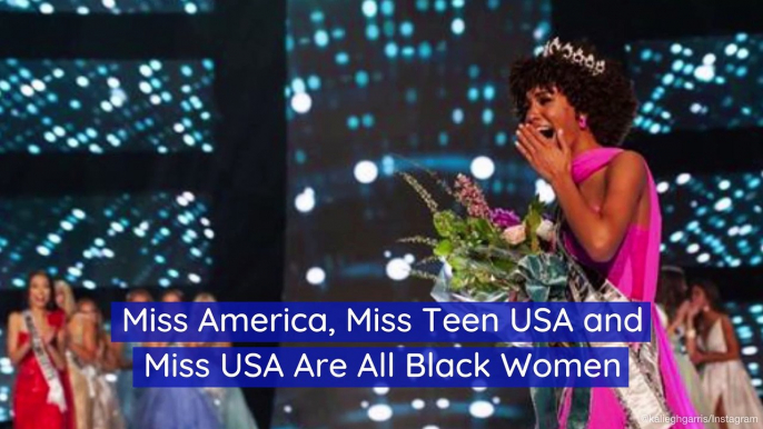 Miss America, Miss Teen USA and Miss USA Are All Black Women