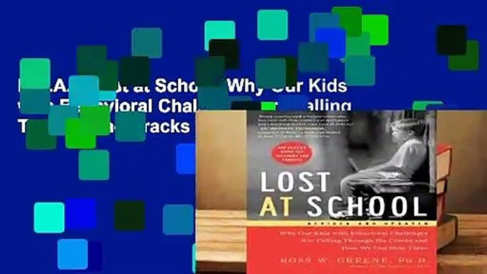 R.E.A.D Lost at School: Why Our Kids with Behavioral Challenges are Falling Through the Cracks and