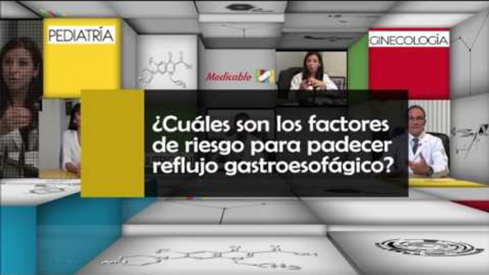 ¿Cuáles son los factores de riesgo para padecer reflujo gastroesofágico?