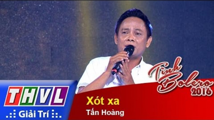 THVL | Tình Bolero 2016 - Tập 5: Xót xa - Diễn viên Tấn Hoàng