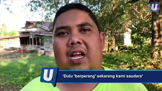 ‘Dulu ‘berperang’ sekarang kami saudara’