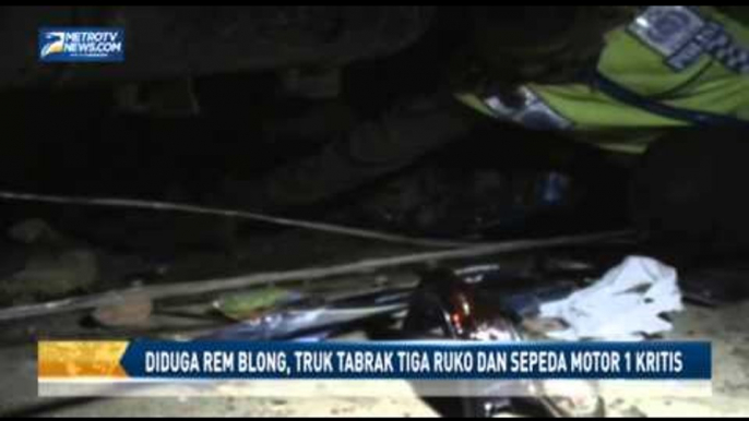 Diduga Rem Blong, Truk Tabrak Tiga Ruko dan Sepeda Motor 1 Kritis