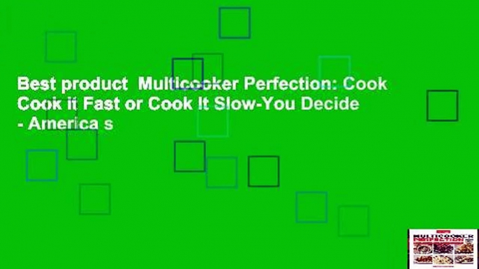 Best product  Multicooker Perfection: Cook Cook It Fast or Cook It Slow-You Decide - America s