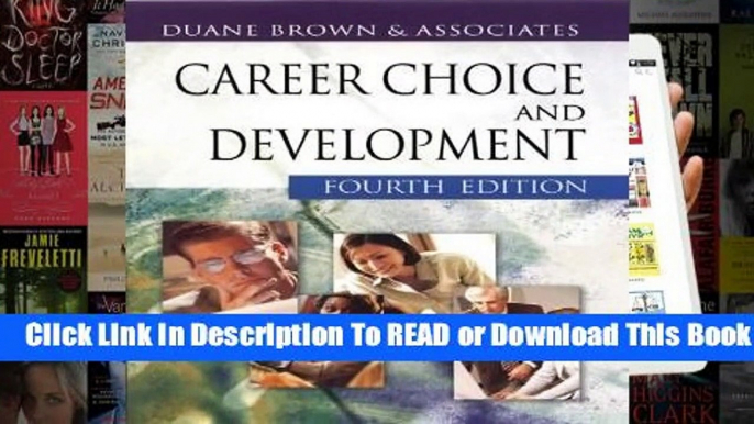 [Read] Career Choice and Development (Jossey-Bass Business   Management)  For Free