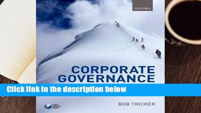 Full E-book  Corporate Governance: Principles, Policies, and Practices  For Kindle