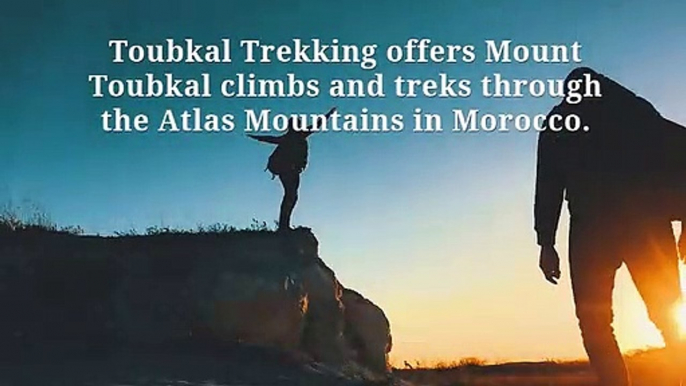 Toubkal Trekking : Atlas Mountains Trek