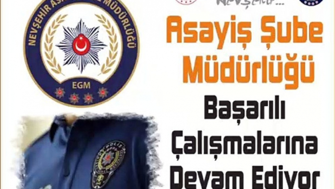 Nevşehir İl Emniyet Müdürlüğü - İlimizde Son Bir Hafta İçeresinde Yapılan Asayiş Çalışmaları.